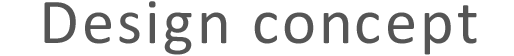 Design consept